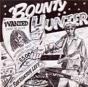 Barrington Levy - Bounty Hunter