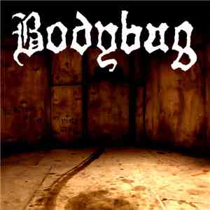 Bodybag  - The Bleeding Walls Of My Mental Cell