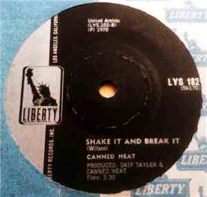 Canned Heat - Shake It And Break It