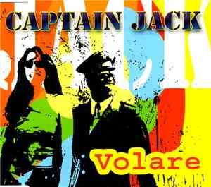 Captain Jack - Volare