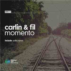 Carlin & Fil - Momento