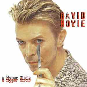 David Bowie - A Hyper Circle