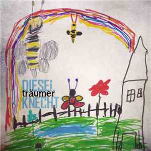 Dieselknecht - Träumer