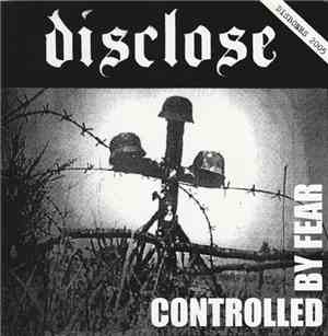 Disclose / Cruelty - Controlled By Fear / Untitled