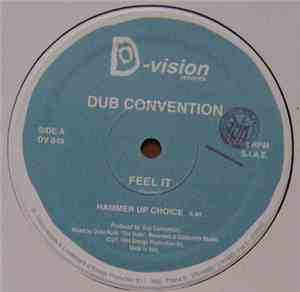 DUB CONVENTION - FEEL IT