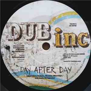 Dub Inc - Day After Day / Jump Up