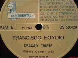 Francisco Egydio - Oração Triste / Canção Azul