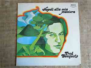 Fred Bongusto - Napoli Alla Mia Maniera