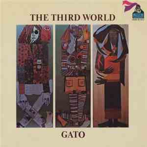 Gato Barbieri - The Third World