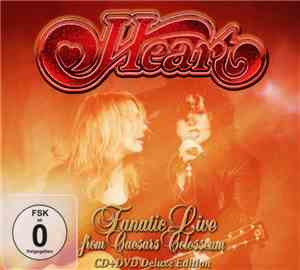 Heart - Fanatic Live From Caesars Colosseum
