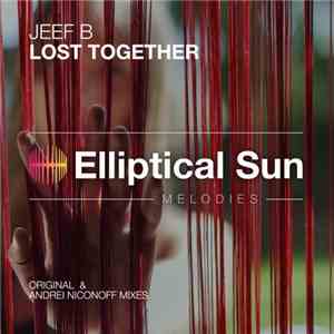 Jeef B - Lost Together