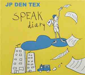 JP den Tex - Speak Diary