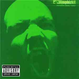 Limp Bizkit - Results May Vary