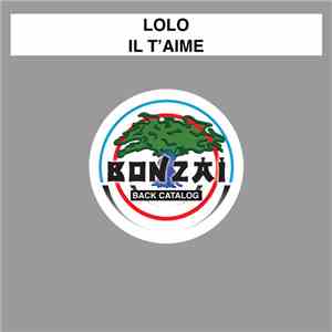 Lolo - Il T'Aime