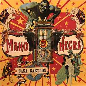 Mano Negra - Casa Babylon