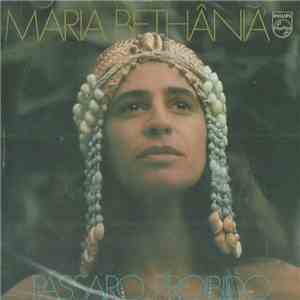 Maria Bethânia - Pássaro Proibido