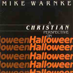 Mike Warnke - A Christian Perspective On Halloween