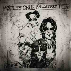 Mötley Crüe - Greatest Hits (Europe)