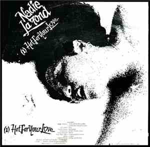 Nadie La Fond - Hot For Your Love / Jealousy (I've Been Watching You)