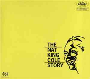 Nat King Cole - The Nat King Cole Story