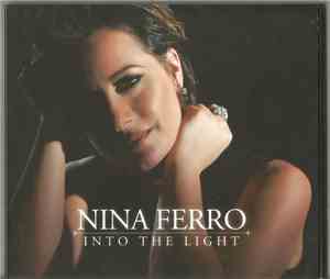 Nina Ferro - Into The Light