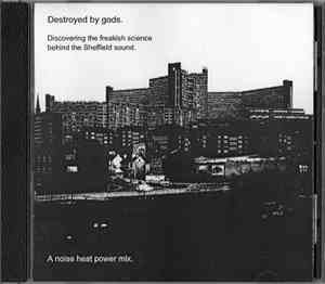 Noise Heat Power - Destroyed By Gods