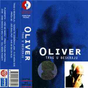 Oliver - Trag U Beskraju