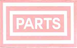 Parts  - Parts