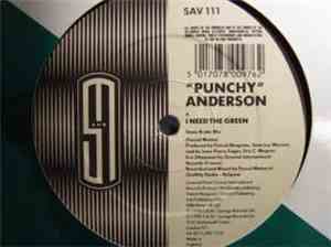 Punchy Anderson - I Need The Green