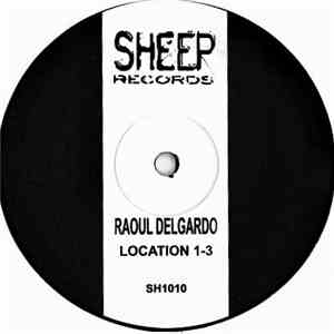 Raoul Delgardo - Location 1-3