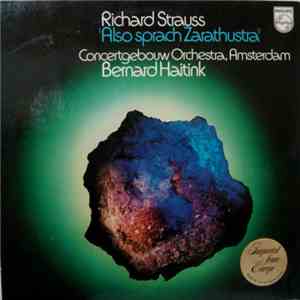 Richard Strauss - Concertgebouw Orchestra, Amsterdam, Bernard Haitink - Also Sprach Zarathustra