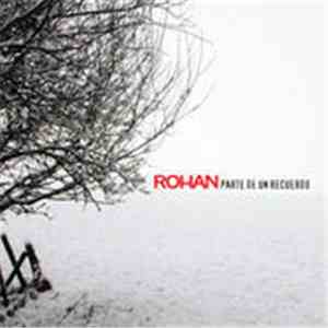 Rohan  - Parte de Un Recuerdo