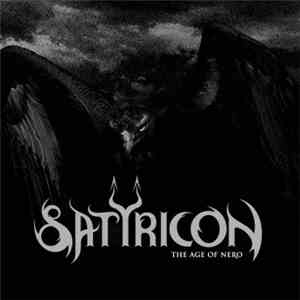 Satyricon - The Age Of Nero