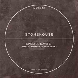 Stonehouse  - Cinco De Mayo EP