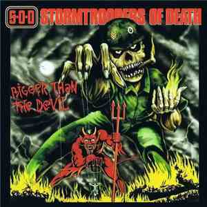 Stormtroopers Of Death - Bigger Than The Devil