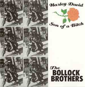 The Bollock Brothers - Harley David / Son Of A Bitch