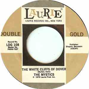 The Mystics / The Passions  - The White Cliffs Of Dover / I Only Want You