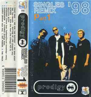 The Prodigy - Singles Remix '98 (Part 1)