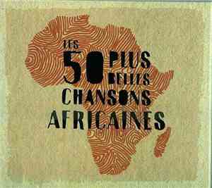 Various - Les 50 Plus Belles Chansons Africaines