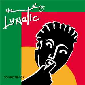 Various - The Lunatic Soundtrack