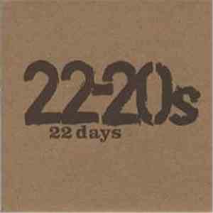 22-20s - 22 Days