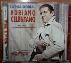 Adriano Celentano -  La Mia Storia ... Volume 3