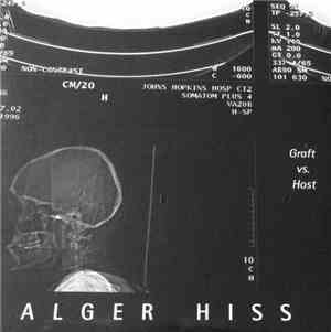 Alger Hiss - Graft Vs. Host