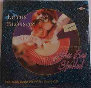 Beatrice van der Poel As Miss Bee Spoiled - Lotus Blossom / My Daddy Rocks Me (With A Steady Roll)