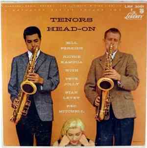 Bill Perkins, Richie Kamuca With Pete Jolly, Stan Levey, Red Mitchell - Tenors Head-On