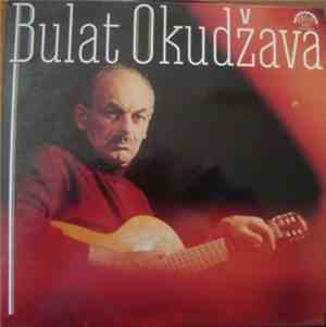 Bulat Okudžava - Pisne