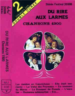 Christian Borel - Caroline Cler - Paul Mercey  - Du Rire Aux Larmes (Chansons 1900)