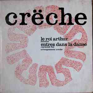 Crëche - Le Roi Arthur / Entrez Dans La Danse