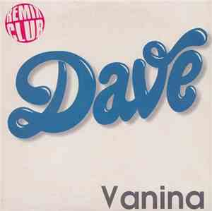 Dave  - Vanina (Runaway) (Remix Club)