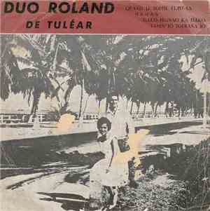 Duo Roland - Quand Le Soleil Etait La / Maman / Tiako Hianao Ka Tiako / Tamin' Io Toerana Io